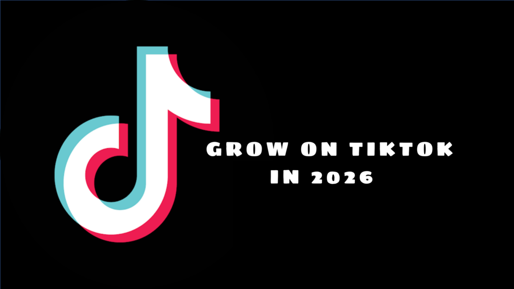 Grow on TikTok