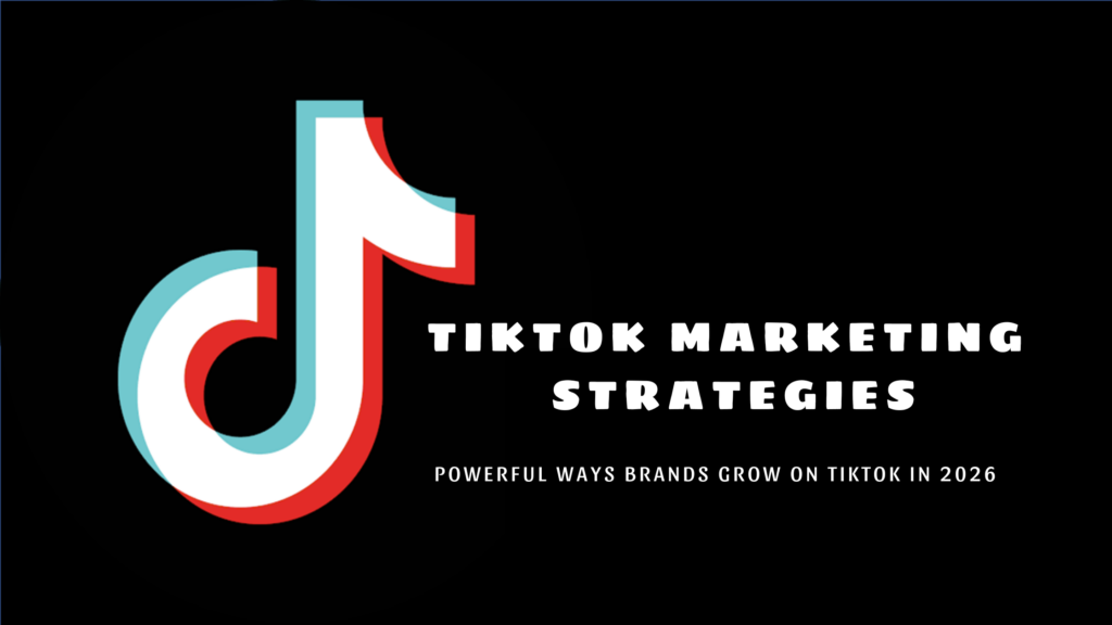 TikTok Marketing Strategies